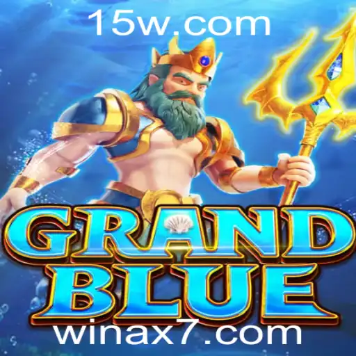 Descubra o Mundo Fascinante de GRANDBLUE: Uma Experiência de Jogo Inovadora